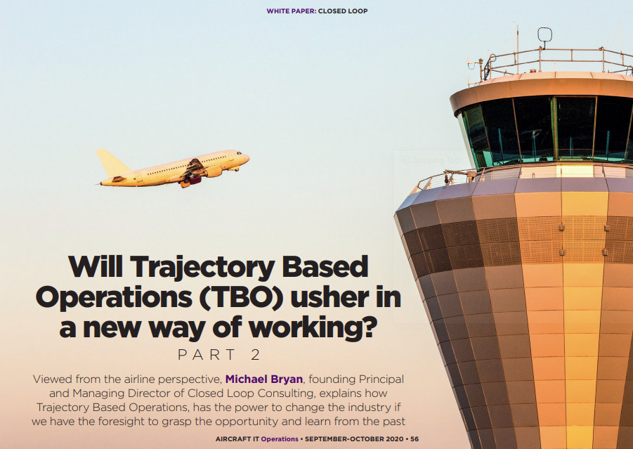 Will Trajectory Based Operations (TBO) usher in a new way of working? PART 2